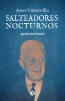 Salteadores Nocturnos - Agustín María Barletti 