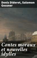Contes moraux et nouvelles idylles - Salomon Gessner 