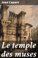 Le temple des muses - Jean Capart 