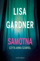 SAMOTNA - Lisa  Gardner D.D. Warren