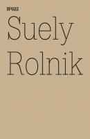 Suely Rolnik - Suely Rolnik E-Books