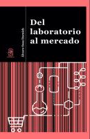 Del laboratorio al mercado - Álvaro Ossa Daruich 