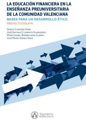 La educación financiera en la enseñanza preuniversitaria de la Comunidad Valenciana - Sergio Camisón-Haba 