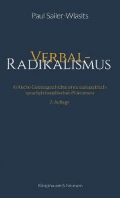 Verbalradikalismus - Paul Sailer-Wlasits 