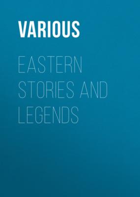 Eastern Stories and Legends - Various 