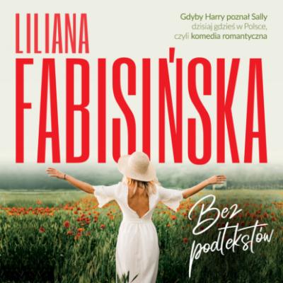 Bez podtekstów - Liliana Fabisińska 