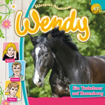 Wendy, Folge 67: Ein Trakehner auf Rosenborg - Nelly Sand 