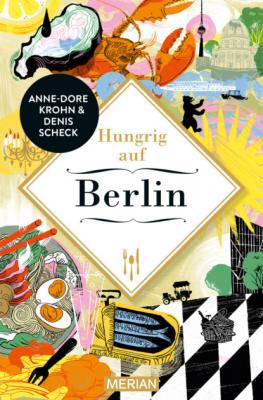 Hungrig auf  Berlin - Denis Scheck 