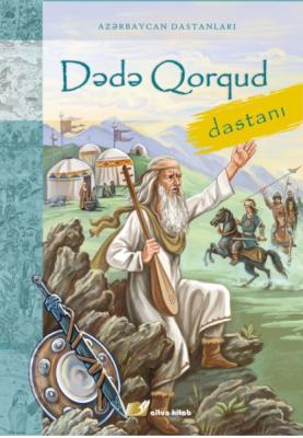 Dədə Qorqud - Kitabi-Dədə Qorqud Folklor