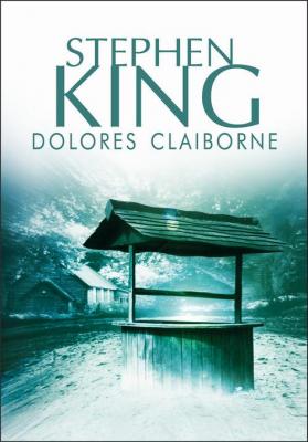 Dolores Claiborne - Стивен Кинг 