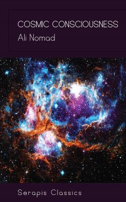 Cosmic Consciousness - Ali Nomad 