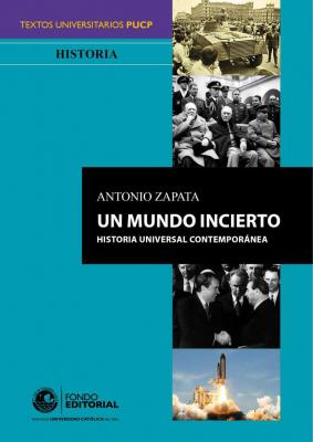 Un mundo incierto - Antonio Zapata 