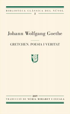 Gretchen - Johann Wolfgang Goethe 