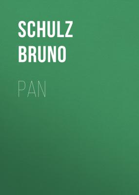 Pan - Schulz Bruno 