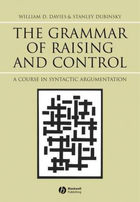 The Grammar of Raising and Control - Stanley  Dubinsky 