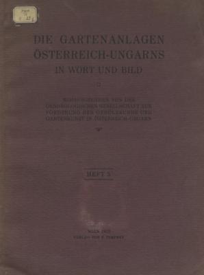 Die Gartenanlagen Osterreich-Ungarns in Wort und Bild. Heft 5 - Коллектив авторов Иностранная книга