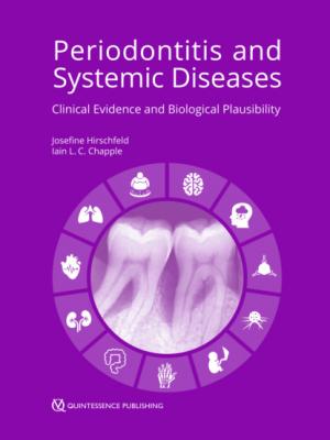 Periodontitis and Systemic Diseases - Группа авторов 