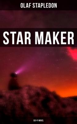 Star Maker (Sci-Fi Novel) - Olaf Stapledon 