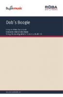 Dob´s Boogie - Walter Dobschinski 