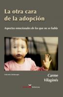 La otra cara de la adopción - Carme Vilaginés Ortet Caleidoscopio
