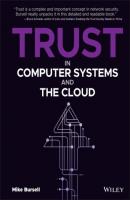 Trust in Computer Systems and the Cloud - Mike Bursell 