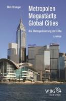 Metropolen, Megastädte, Global Cities - Dirk Bronger 