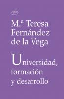 Universidad, formación y desarrollo - M.ª Teresa Fernández de la Vega Fora de Col·lecció