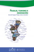 Paisaje, turismo e innovación - AAVV Universitat i Territori