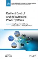 Resilient Control Architectures and Power Systems - Группа авторов 