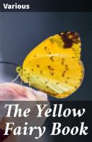 The Yellow Fairy Book - Various 