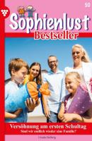Sophienlust Bestseller 50 – Familienroman - Ursula Hellwig Sophienlust Bestseller