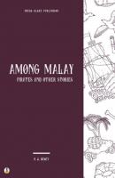 Among Malay Pirates and Other Stories - G. A. Henty 