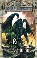 Gruselkabinett, Folge 114/115: Der Ruf des Cthulhu (komplett) - H.P. Lovecraft 