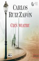 Cień wiatru - Carlos Ruiz Záfon Cmentarz Zapomnianych Książek
