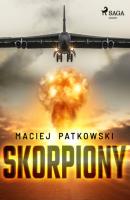 Skorpiony - Maciej Patkowski 