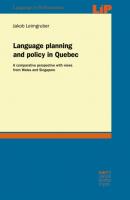 Language planning and policy in Quebec - Jakob Leimgruber Language in Performance (LIP)