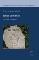 Jorge Semprún - Группа авторов Frankfurter Studien zur Iberoromania und Frankophonie