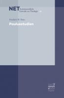 Paulusstudien - Friedrich W. Horn NET - Neutestamentliche Entwürfe zur Theologie
