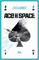 Ace in Space - Christian Vogt Ace in Space