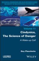 Cindynics, The Science of Danger - Guy Planchette 