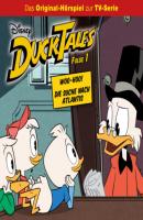 DuckTales Hörspiel, Folge 1: Woo-Hoo! / Die Suche nach Atlantis - Monty Arnold 
