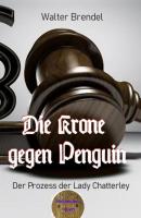 Die Krone gegen Penguin - Walter Brendel 