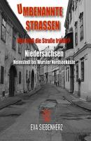Umbenannte Straßen in Niedersachsen - Eva Siebenherz Umbenannte Straßen in Deutschland