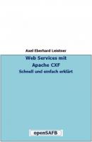 Web Services mit Apache CXF - Axel Eberhard Leistner 