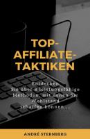 Top-Affiliate-Taktiken - André Sternberg 