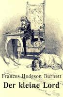 Der kleine Lord - Frances Hodgson Burnett 