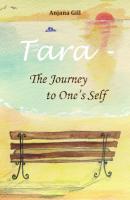 Tara - The Journey To One's Self - Anjana Gill 