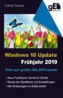 Windows 10 Update - Frühjahr 2019 - Wolfram Gieseke 