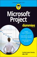 Microsoft Project For Dummies - Cynthia Snyder Dionisio 
