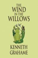 The Wind in the Willows (Unabridged) - Kenneth Grahame 